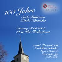 100 Jahre St. Katharina Kirche Karweiler